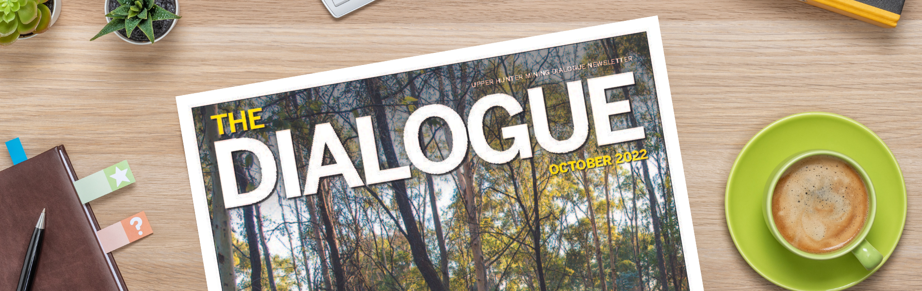 Planning for our Future: Keep up with the latest news from ‘The Dialogue’ in our October 2022 Newsletter